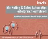 Marketing- und Sales-Automation im B2B