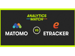 Matomo vs etracker_Google Analytics Alternativen